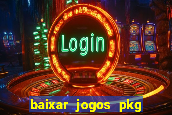 baixar jogos pkg ps3 desbloqueado